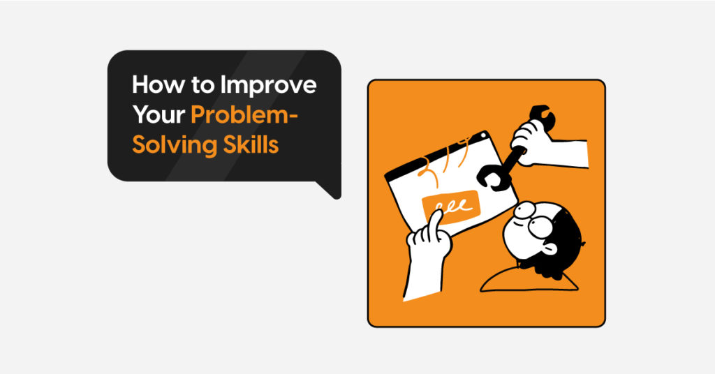 How To Improve Your Problem Solving Skills Coding Ninjas Blog 2558